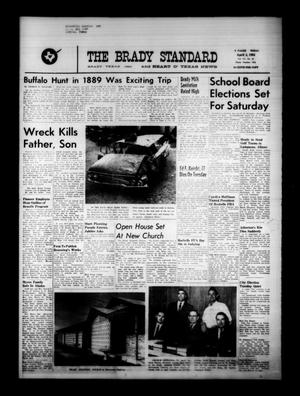 Primary view of object titled 'The Brady Standard and Heart O' Texas News (Brady, Tex.), Vol. 55, No. 25, Ed. 1 Friday, April 3, 1964'.