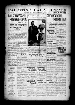 Palestine Daily Herald (Palestine, Tex), Vol. 11, No. 302, Ed. 1 Monday, August 18, 1913