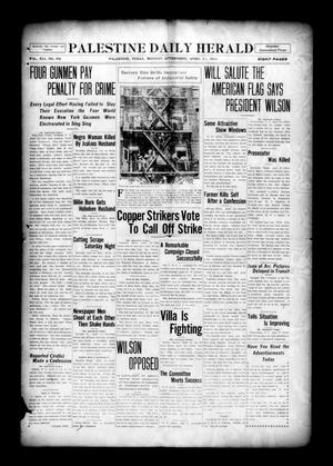 Palestine Daily Herald (Palestine, Tex), Vol. 12, No. 190, Ed. 1 Monday, April 13, 1914