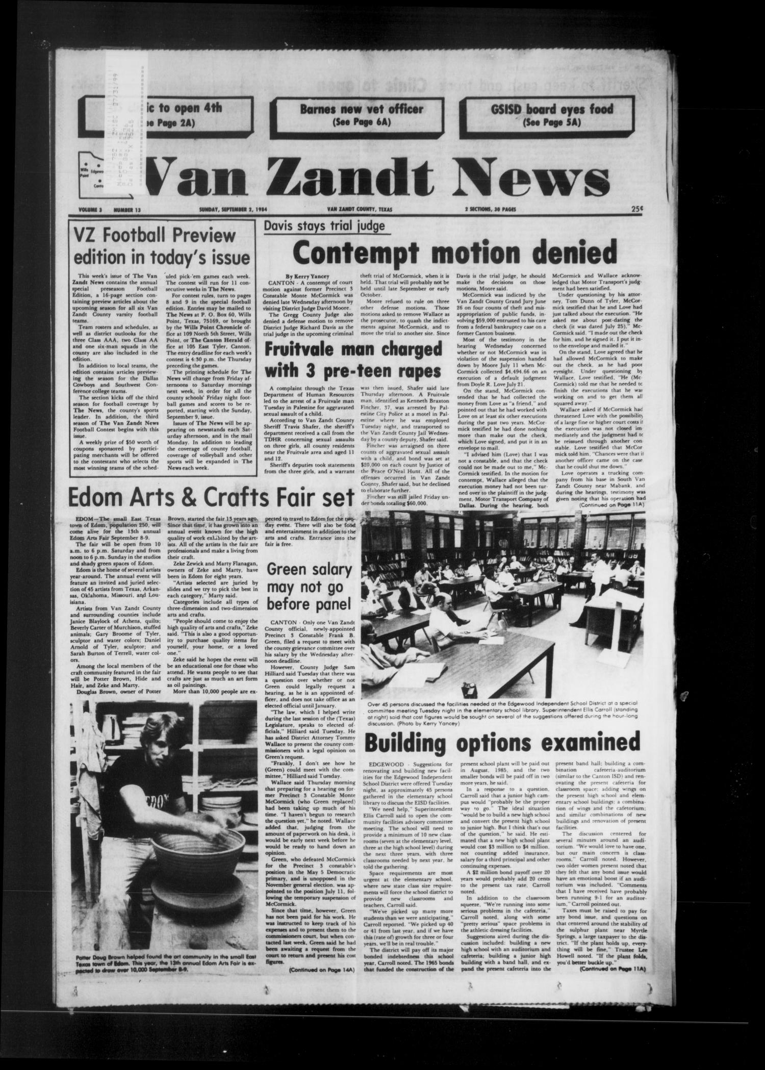 Van Zandt News (Wills Point, Tex.), Vol. 3, No. 13, Ed. 1 Sunday, September 2, 1984
                                                
                                                    [Sequence #]: 1 of 29
                                                