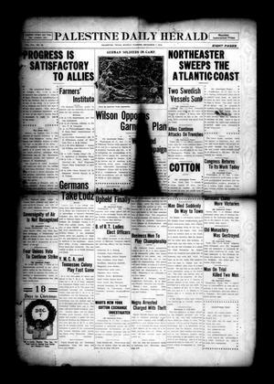 Palestine Daily Herald (Palestine, Tex), Vol. 13, No. 78, Ed. 1 Monday, December 7, 1914