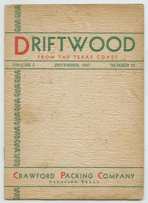 Primary view of object titled 'Driftwood, Volume 3, Number 12, December 1937'.
