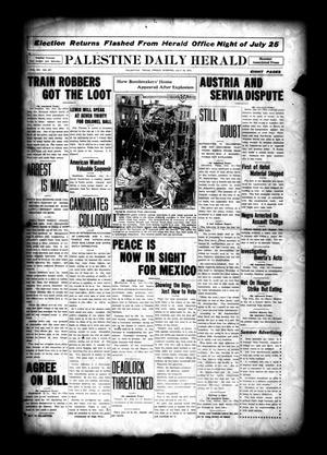Palestine Daily Herald (Palestine, Tex), Vol. 12, No. 277, Ed. 1 Friday, July 24, 1914