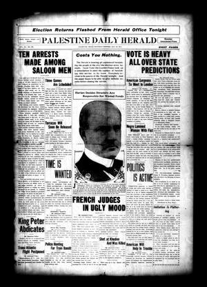 Palestine Daily Herald (Palestine, Tex), Vol. 12, No. 278, Ed. 1 Saturday, July 25, 1914