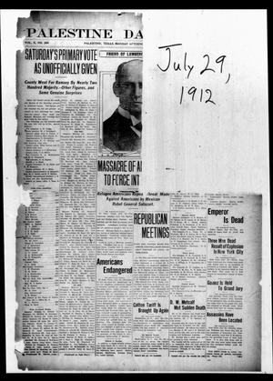 Palestine Daily Herald (Palestine, Tex), Vol. 10, No. 288, Ed. 1 Monday, July 29, 1912