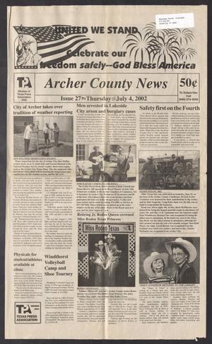 Archer County News (Archer City, Tex.), No. 27, Ed. 1 Thursday, July 4, 2002