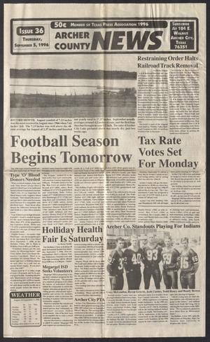 Archer County News (Archer City, Tex.), No. 36, Ed. 1 Thursday, September 5, 1996