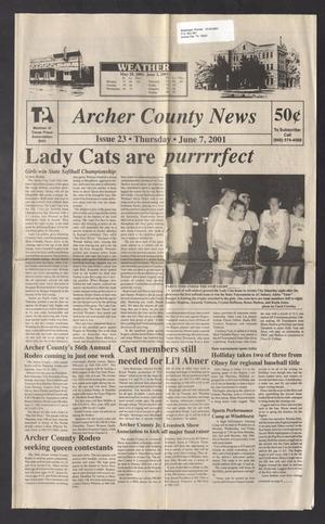 Archer County News (Archer City, Tex.), No. 23, Ed. 1 Thursday, June 7, 2001