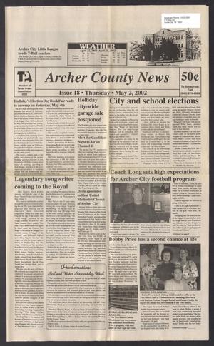 Archer County News (Archer City, Tex.), No. 18, Ed. 1 Thursday, May 2, 2002
