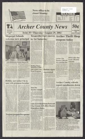 Archer County News (Archer City, Tex.), No. 35, Ed. 1 Thursday, August 29, 2002