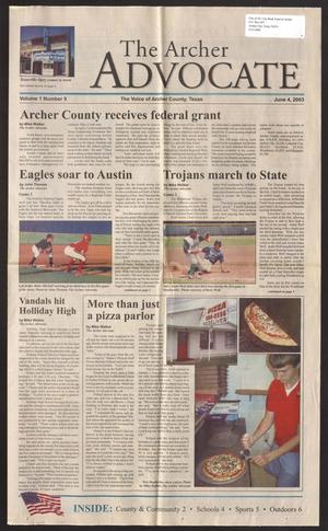 Primary view of object titled 'The Archer Advocate (Holliday, Tex.), Vol. 1, No. 9, Ed. 1 Wednesday, June 4, 2003'.