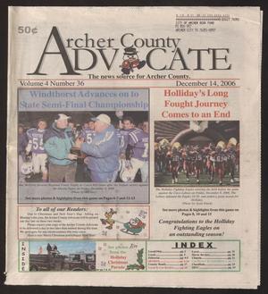 Archer County Advocate (Holliday, Tex.), Vol. 4, No. 36, Ed. 1 Thursday, December 14, 2006