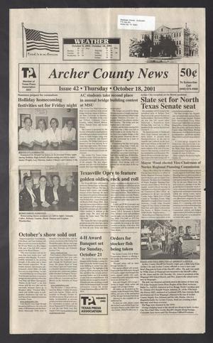 Primary view of object titled 'Archer County News (Archer City, Tex.), No. 42, Ed. 1 Thursday, October 18, 2001'.