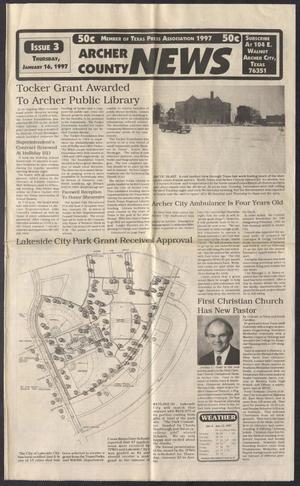 Archer County News (Archer City, Tex.), No. 3, Ed. 1 Thursday, January 16, 1997