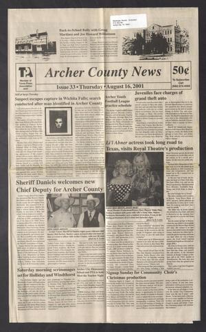 Primary view of object titled 'Archer County News (Archer City, Tex.), No. 33, Ed. 1 Thursday, August 16, 2001'.