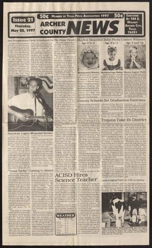 Archer County News (Archer City, Tex.), No. 21, Ed. 1 Thursday, May 22, 1997