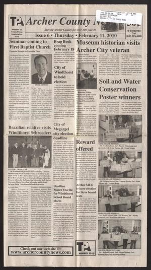 Primary view of object titled 'Archer County News (Archer City, Tex.), No. 6, Ed. 1 Thursday, February 11, 2010'.