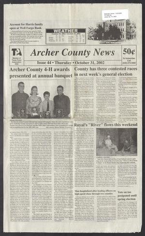 Primary view of object titled 'Archer County News (Archer City, Tex.), No. 44, Ed. 1 Thursday, October 31, 2002'.