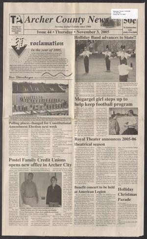 Archer County News (Archer City, Tex.), No. 44, Ed. 1 Thursday, November 3, 2005