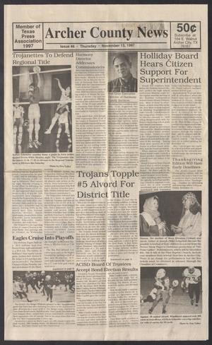 Primary view of object titled 'Archer County News (Archer City, Tex.), No. 46, Ed. 1 Thursday, November 13, 1997'.