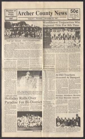 Archer County News (Archer City, Tex.), No. 47, Ed. 1 Thursday, November 20, 1997