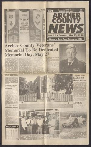 Primary view of object titled 'Archer County News (Archer City, Tex.), No. 21, Ed. 1 Thursday, May 23, 1996'.