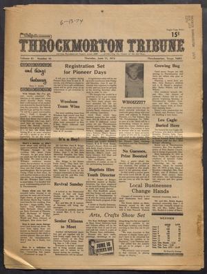 Primary view of object titled 'Throckmorton Tribune (Throckmorton, Tex.), Vol. 83, No. 44, Ed. 1 Thursday, June 13, 1974'.