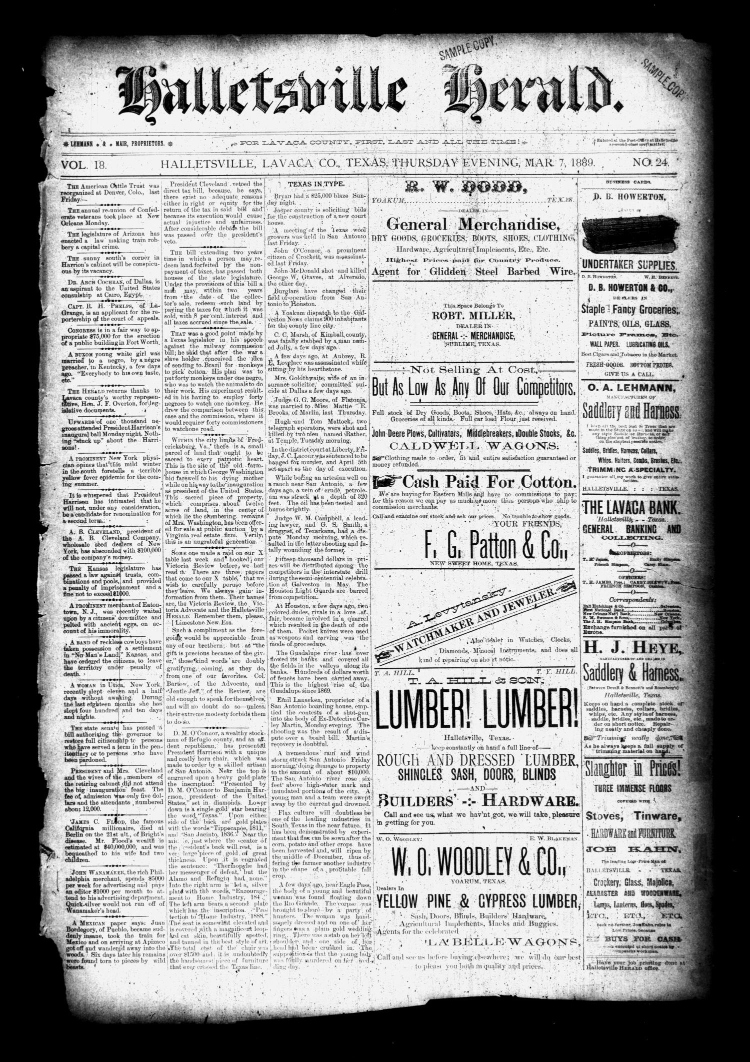 Halletsville Herald. (Hallettsville, Tex.), Vol. 18, No. 24, Ed. 1 Thursday, March 7, 1889
                                                
                                                    [Sequence #]: 1 of 8
                                                