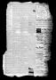 Thumbnail image of item number 4 in: 'Halletsville Herald. (Hallettsville, Tex.), Vol. 18, No. [16], Ed. 1 Thursday, January 10, 1889'.