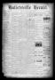 Thumbnail image of item number 1 in: 'Halletsville Herald. (Hallettsville, Tex.), Vol. 17, No. 42, Ed. 1 Thursday, July 12, 1888'.