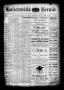 Thumbnail image of item number 1 in: 'Halletsville Herald. (Hallettsville, Tex.), Vol. 18, No. 50, Ed. 1 Thursday, September 5, 1889'.