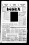 Primary view of The Ingleside Index (Ingleside, Tex.), Vol. 36, No. 1, Ed. 1 Thursday, February 14, 1985