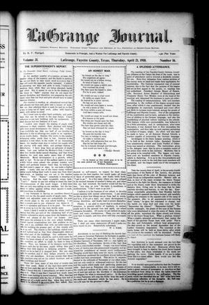 Primary view of object titled 'La Grange Journal. (La Grange, Tex.), Vol. 31, No. 16, Ed. 1 Thursday, April 21, 1910'.