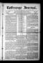 Newspaper: La Grange Journal. (La Grange, Tex.), Vol. 32, No. 7, Ed. 1 Thursday,…