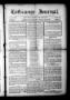 Thumbnail image of item number 1 in: 'La Grange Journal. (La Grange, Tex.), Vol. 32, No. 17, Ed. 1 Thursday, April 27, 1911'.