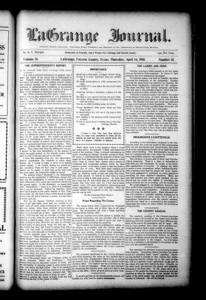 Primary view of object titled 'La Grange Journal. (La Grange, Tex.), Vol. 31, No. 15, Ed. 1 Thursday, April 14, 1910'.