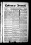 Primary view of La Grange Journal. (La Grange, Tex.), Vol. 32, No. 19, Ed. 1 Thursday, May 11, 1911