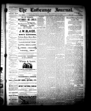 Primary view of object titled 'The La Grange Journal. (La Grange, Tex.), Vol. 13, No. 16, Ed. 1 Thursday, April 21, 1892'.