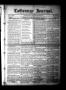 Thumbnail image of item number 1 in: 'La Grange Journal. (La Grange, Tex.), Vol. 34, No. 45, Ed. 1 Thursday, November 6, 1913'.