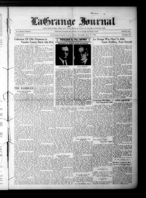 Primary view of object titled 'La Grange Journal (La Grange, Tex.), Vol. 62, No. 29, Ed. 1 Thursday, July 17, 1941'.
