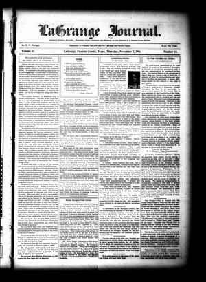 Primary view of object titled 'La Grange Journal. (La Grange, Tex.), Vol. 37, No. 44, Ed. 1 Thursday, November 2, 1916'.