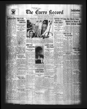 Primary view of object titled 'The Cuero Record (Cuero, Tex.), Vol. 40, No. 102, Ed. 1 Monday, April 30, 1934'.